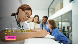 Depiction of healthcare office careers.